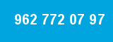 962 772 07 97